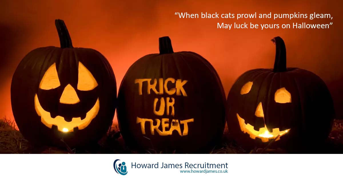 Halloween - Howard James Recruitment Halloween - Howard James Recruitment