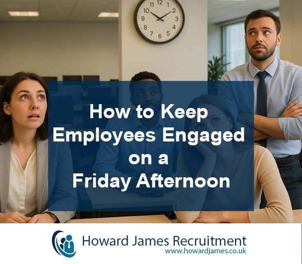How to Keep Employees Engaged on a Friday Afternoon How to Keep Employees Engaged on a Friday Afternoon